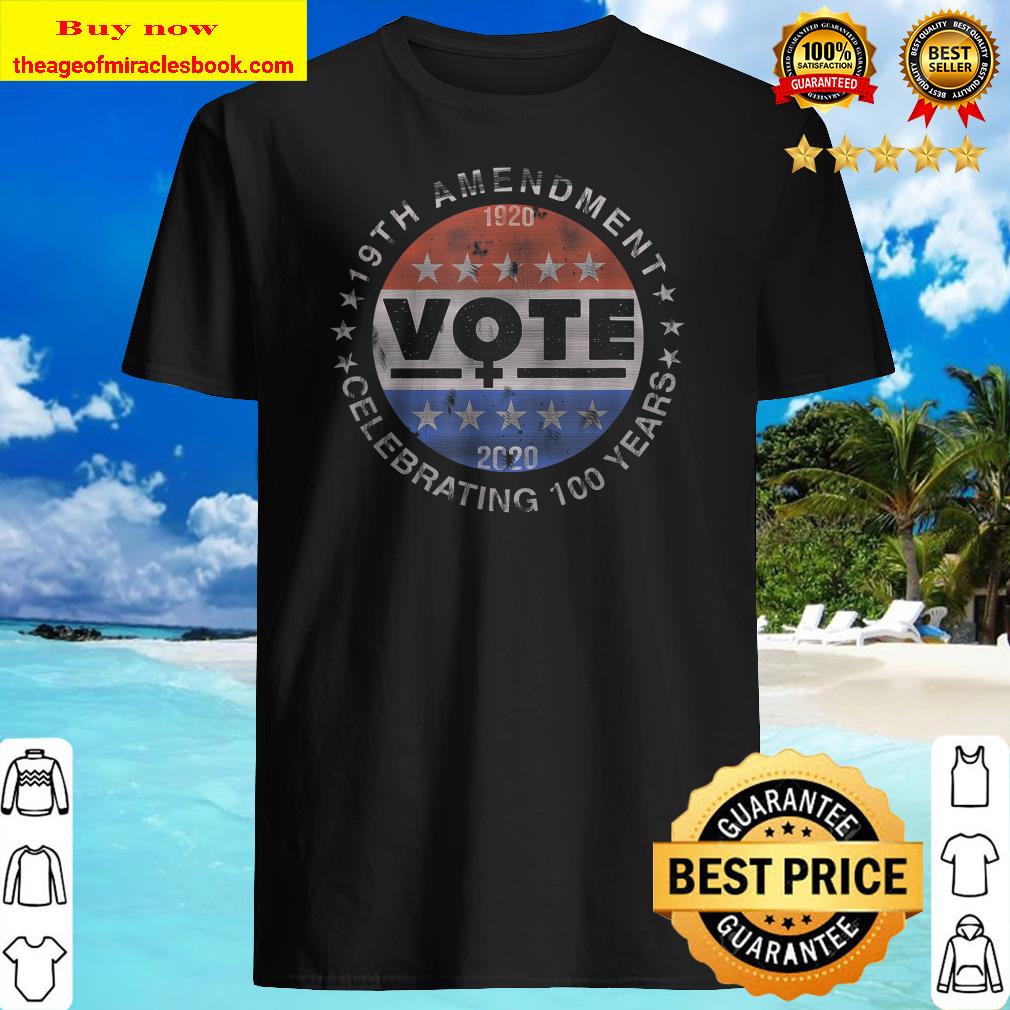 19th Amendment Centennial Logo – Votes Women Suffrage T-Shirt 19th Amendment Centennial Logo – Votes Women Suffrage T-Shirt