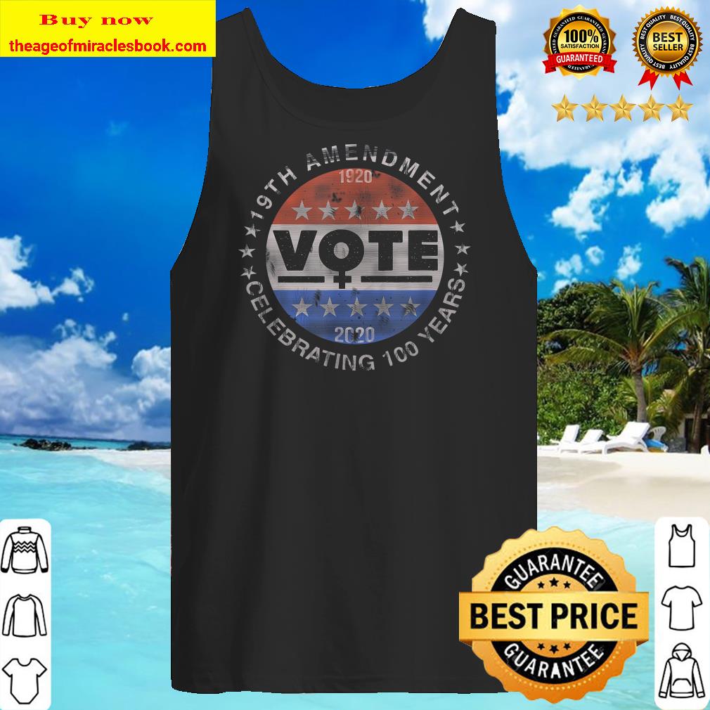 19th Amendment Centennial Logo - Votes Women Suffrage Tank top