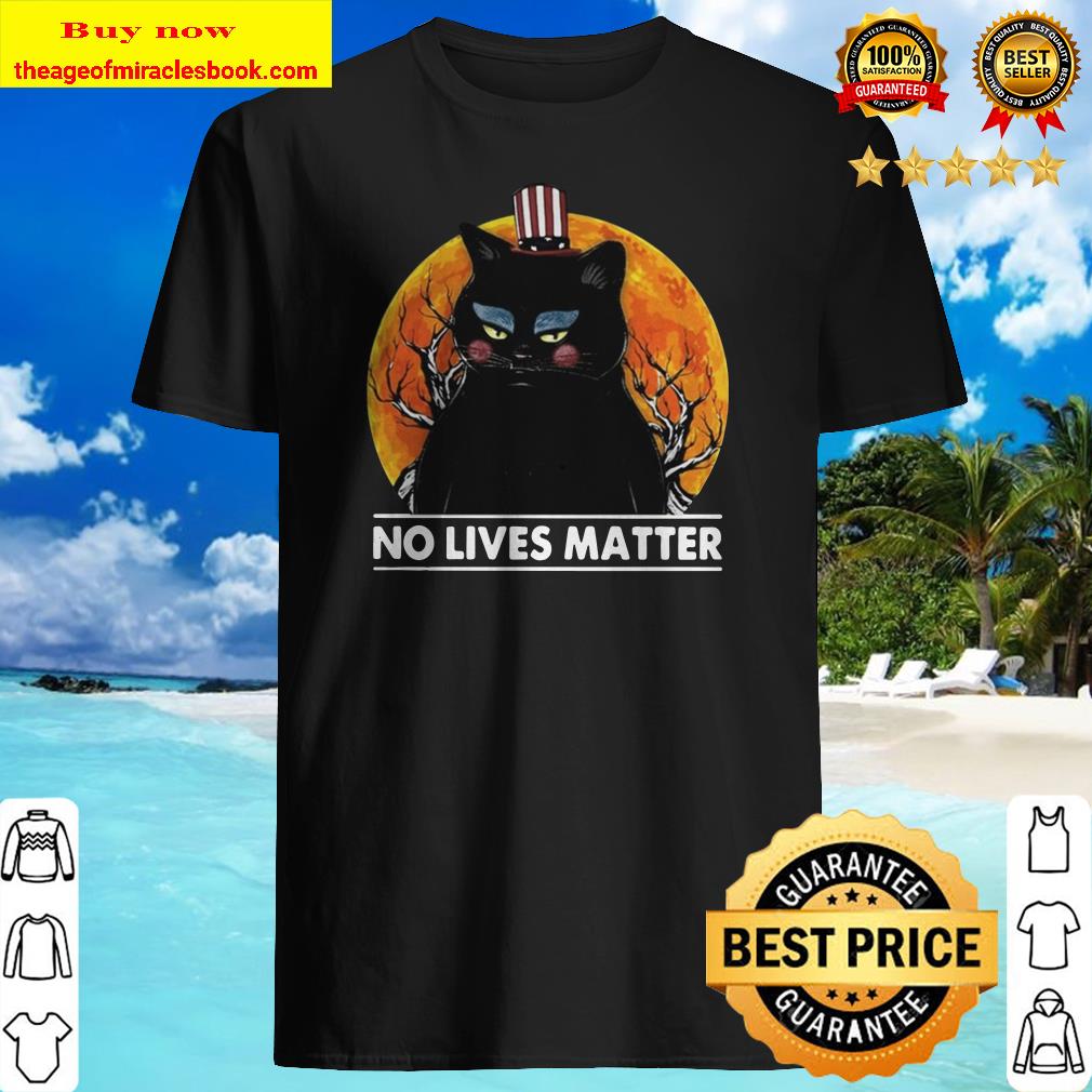 Black Cat No lives matter sunset shirt, hoodie, tank top, sweater