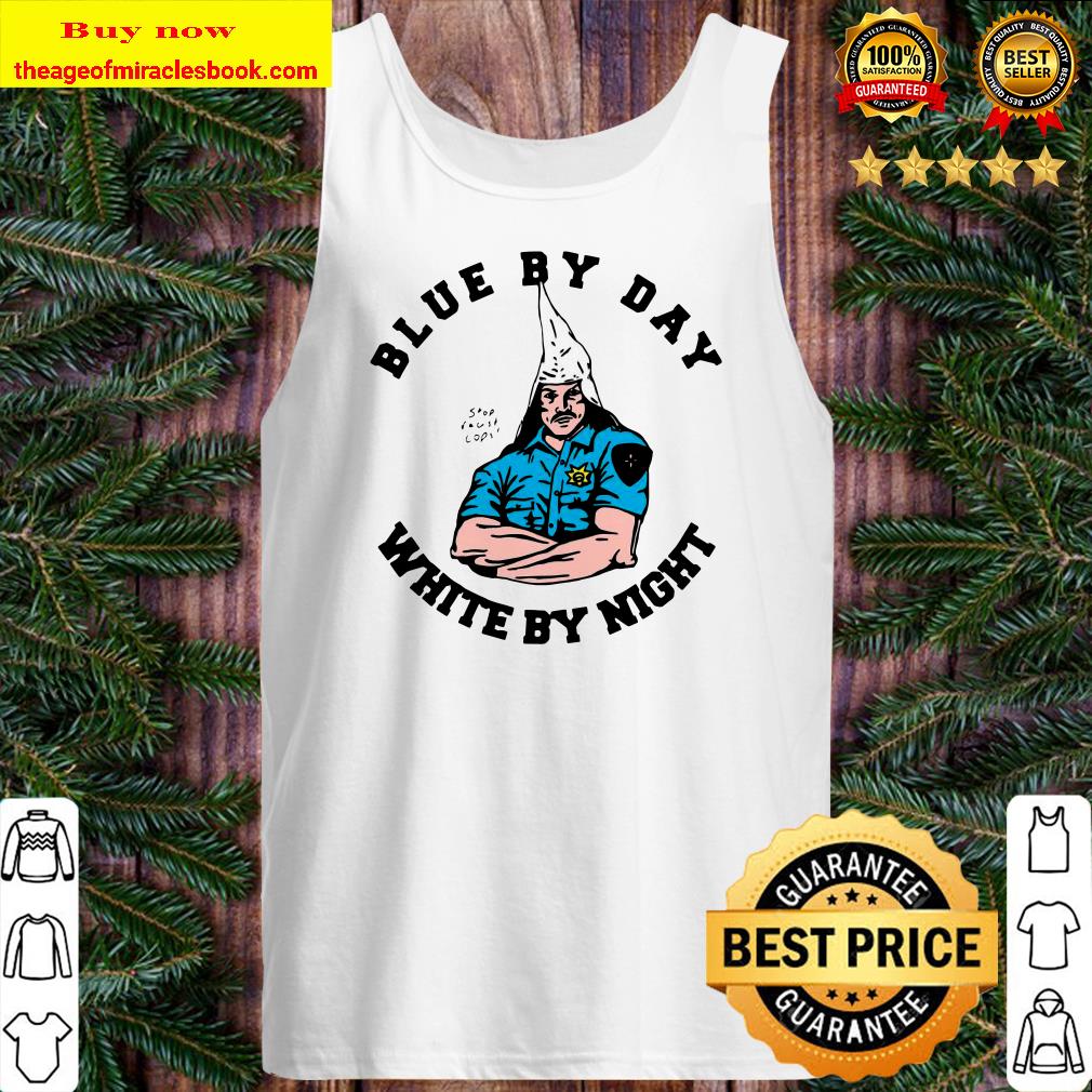 Alternative view of Blue By Day White By Night shirt, hoodie, tank top, sweater