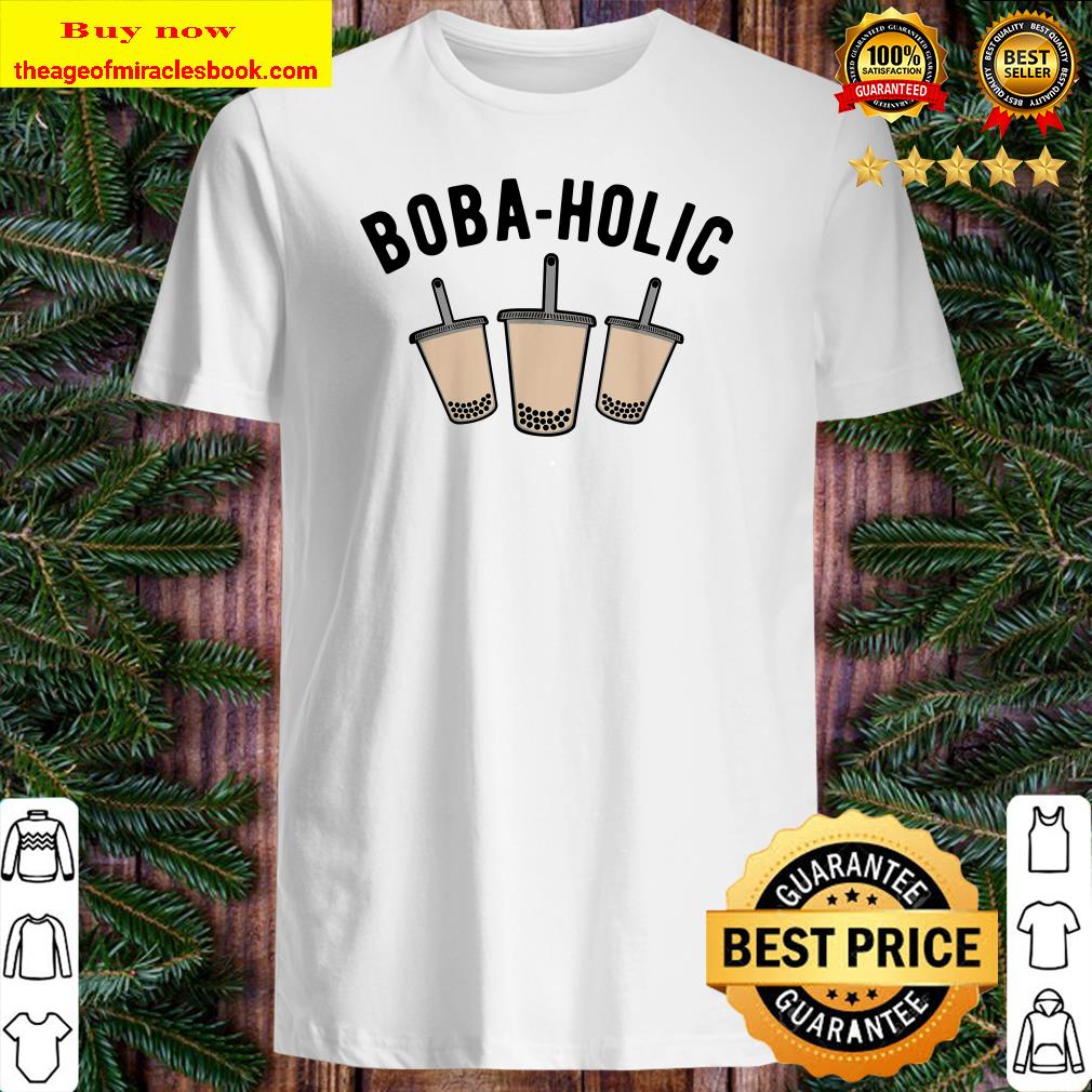 Boba Tea Addiction Bubble Milk Drink T-Shirt