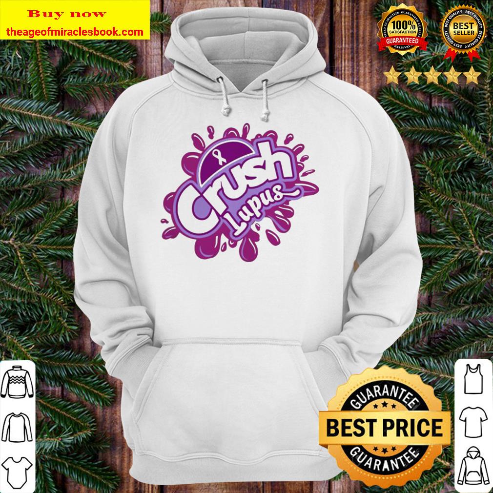Cancer crush lupus Hoodie