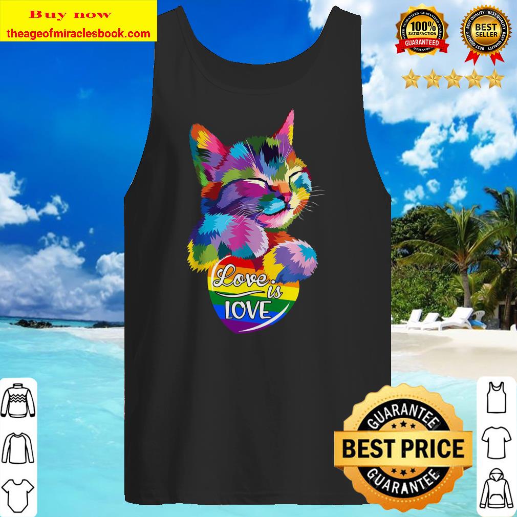 Cat LGBT Love Is Love Tank top