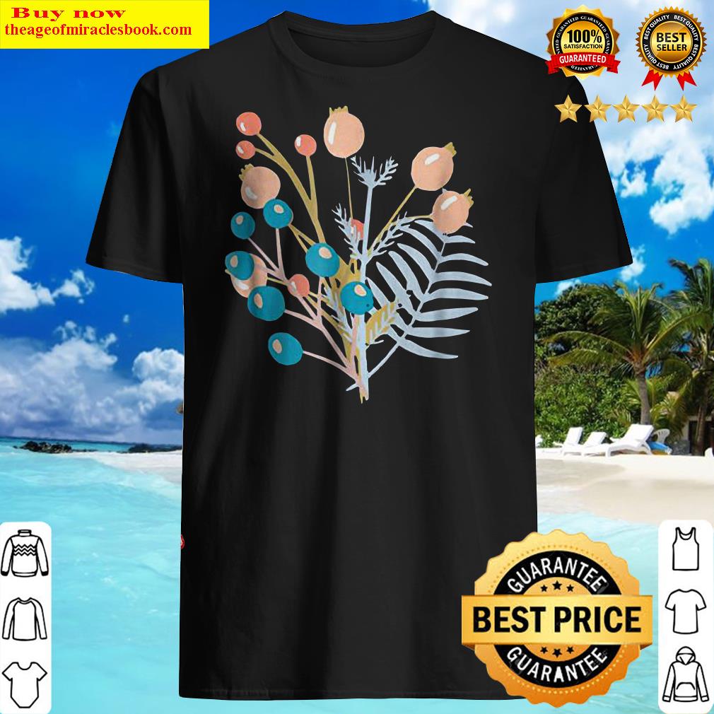 Cute Unique & Modern Florals & Botanicals T-Shirt & Gift Cute Unique & Modern Florals & Botanicals T-Shirt & Gift