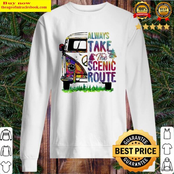 Driver always take the scenic route pride Sweater