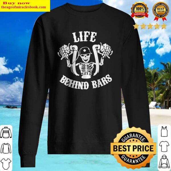 Motorcycle Skull life behind bars Sweater