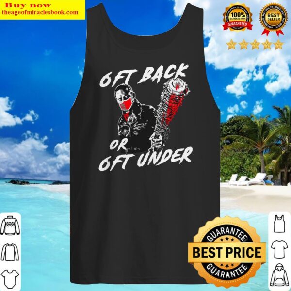 Negan 6ft back or 6ft under Tank Top