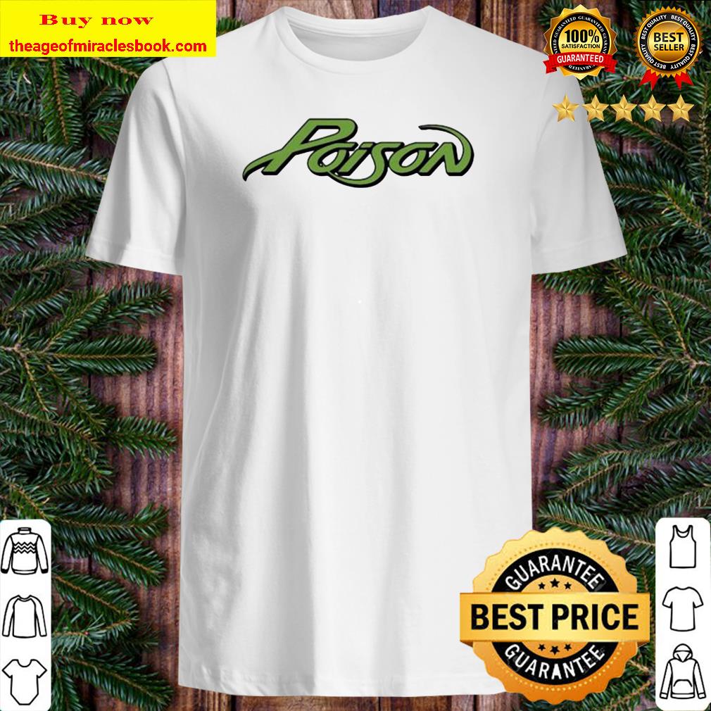 Official poison logo shirt, sweater Official poison logo shirt, sweater