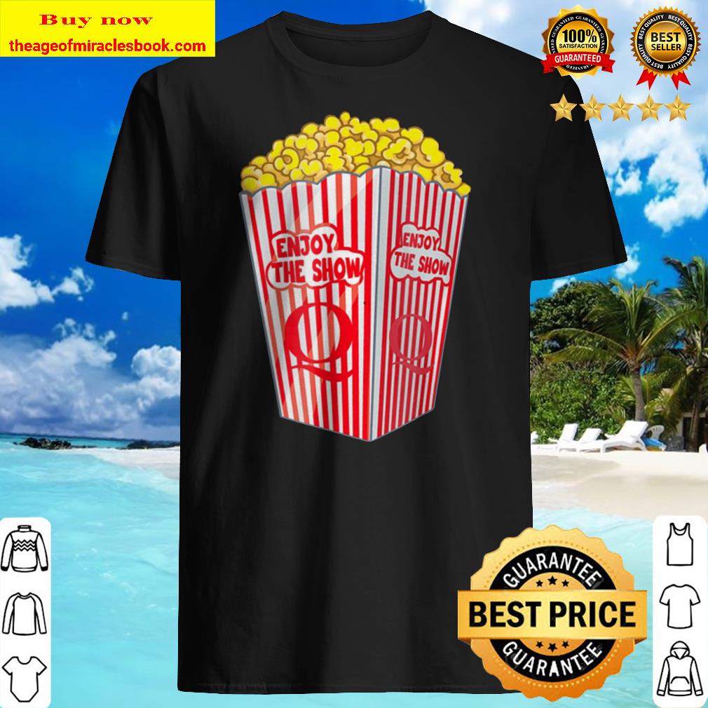 Qanon Enjoy The Show Popcorn shirt