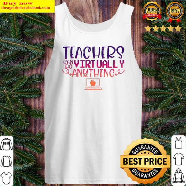 Teachers Can Do Virtually Anything Computer Official Tank Top