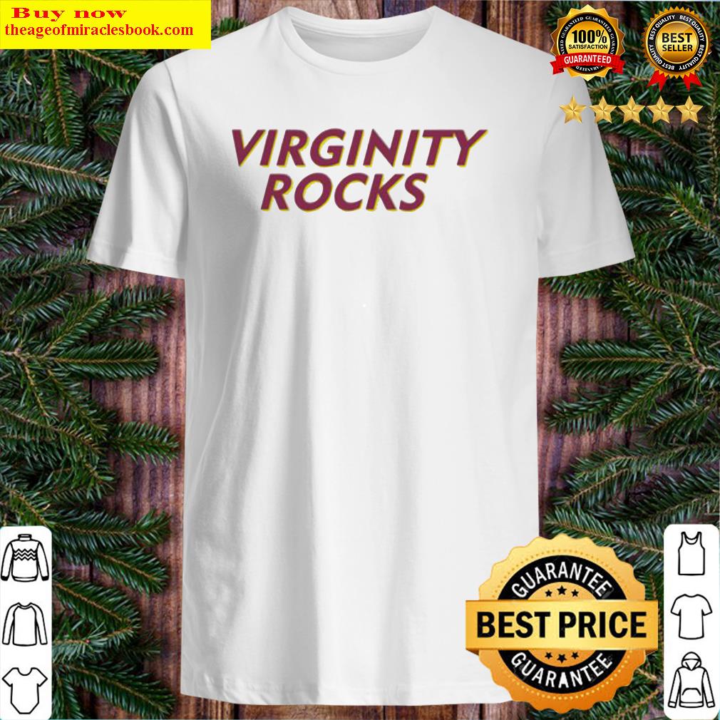 Virginity Rocks shirt, sweater