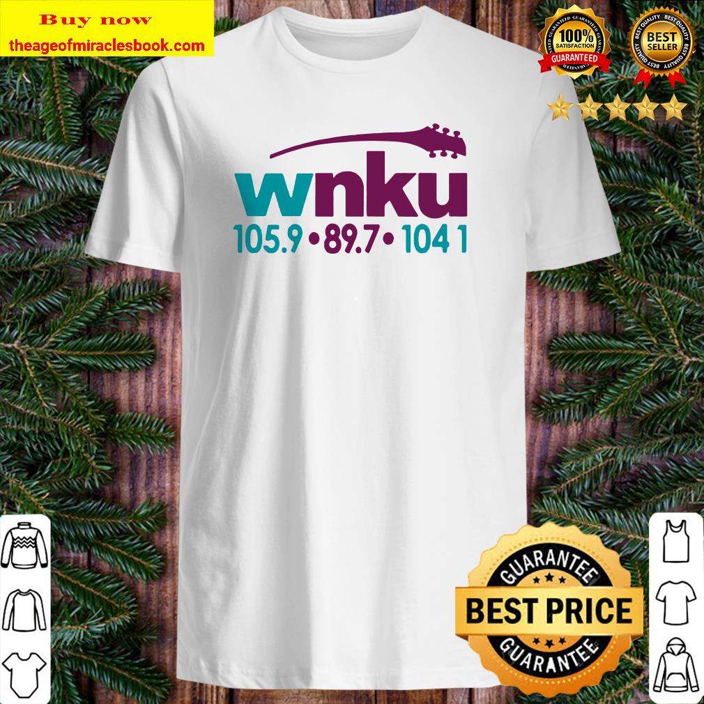 WNKU Kentucky University Cincy Shirt, hoodie, tank top, sweater