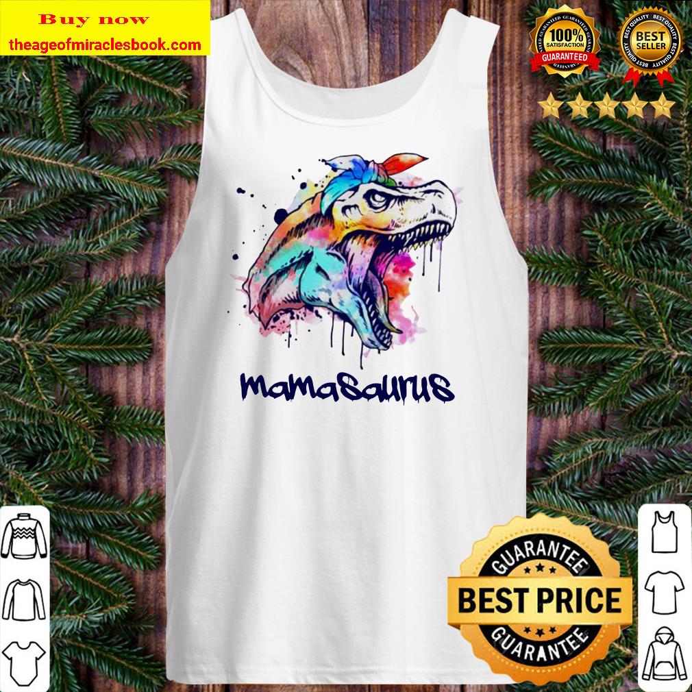 Watercolor Dinosaur mamasaurus Tank top