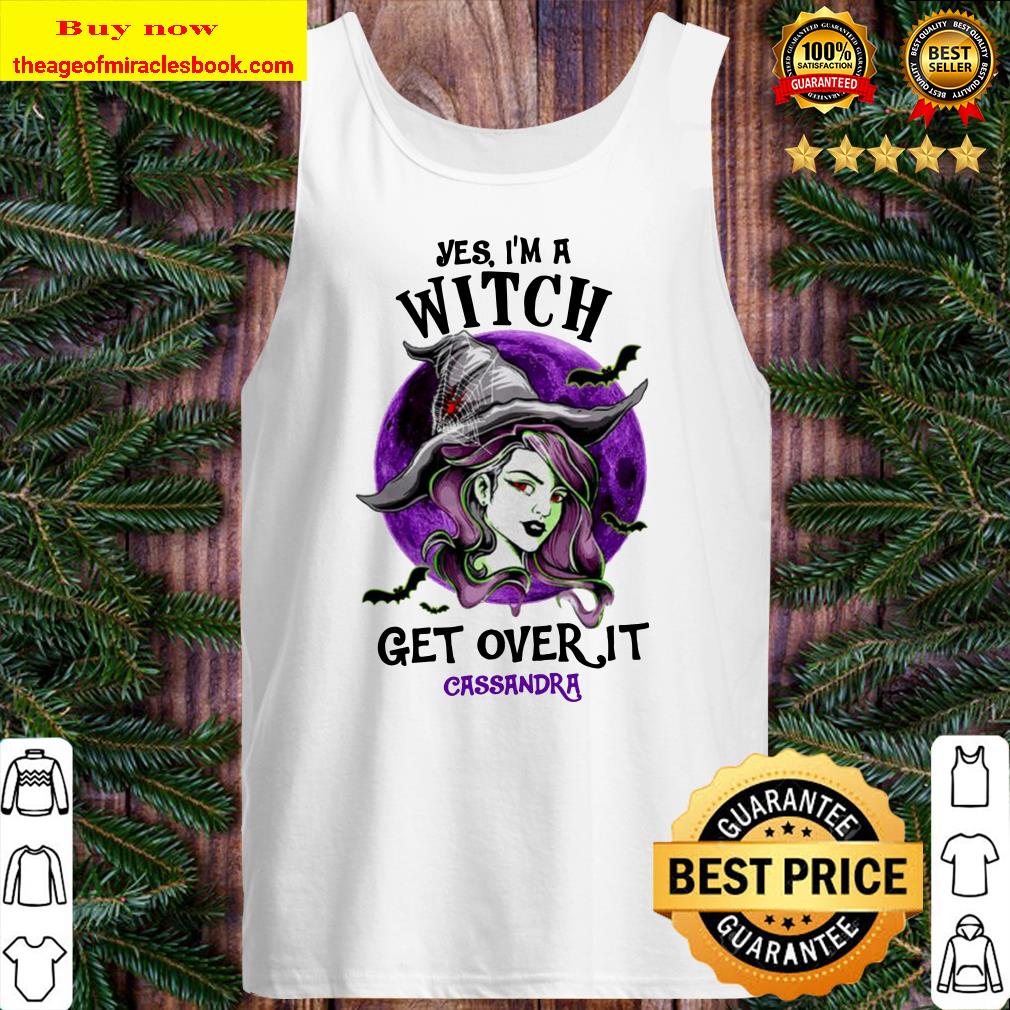 Alternative view of Yes I’m a witch get over it shirt, hoodie, tank top, sweater