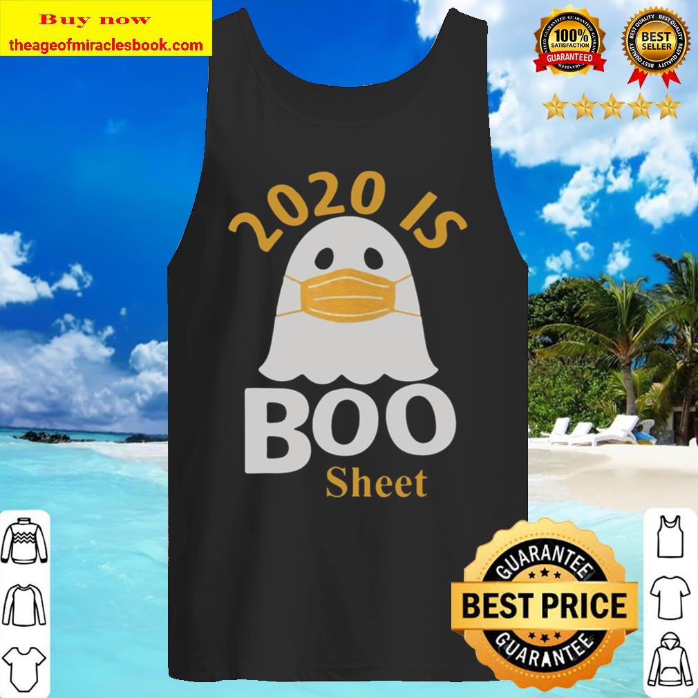 2020 IS BOO SHEET Tank Top