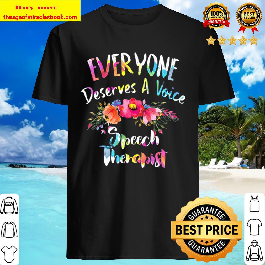 Colorful Speech Therapist Flowers Speech Therapy shirt