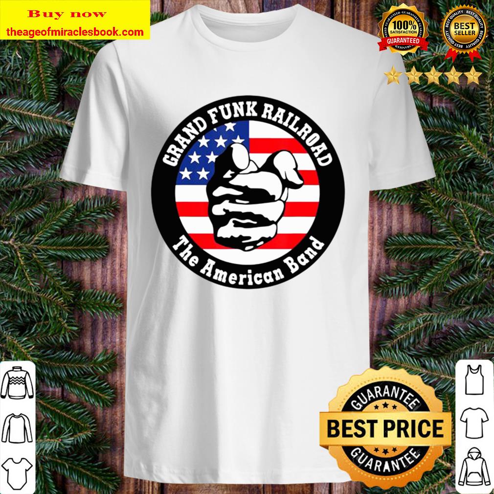 Grand Funk Railroad The American band T-Shirt