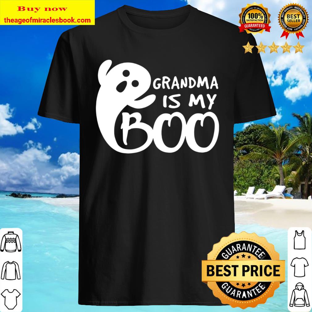 Grandma Is My Boo Ghost Halloween shirt