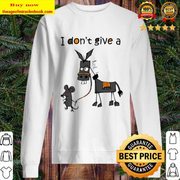 I Don’t Give A Rats Ass Mouse Walking Donkey Sweater