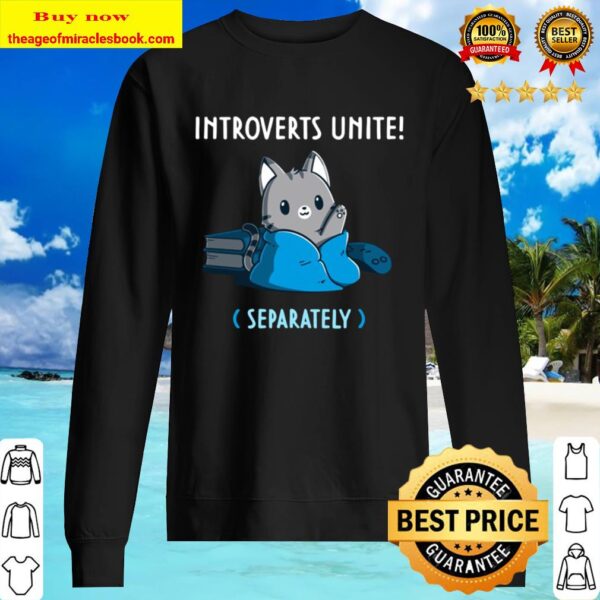 Introverts Unite Separately Cute Kitties Version Sweater