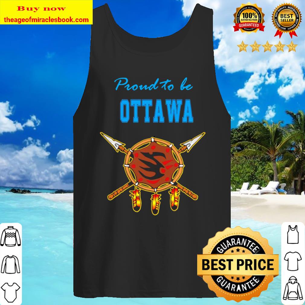 Native proud to be Ottawa Tank Top