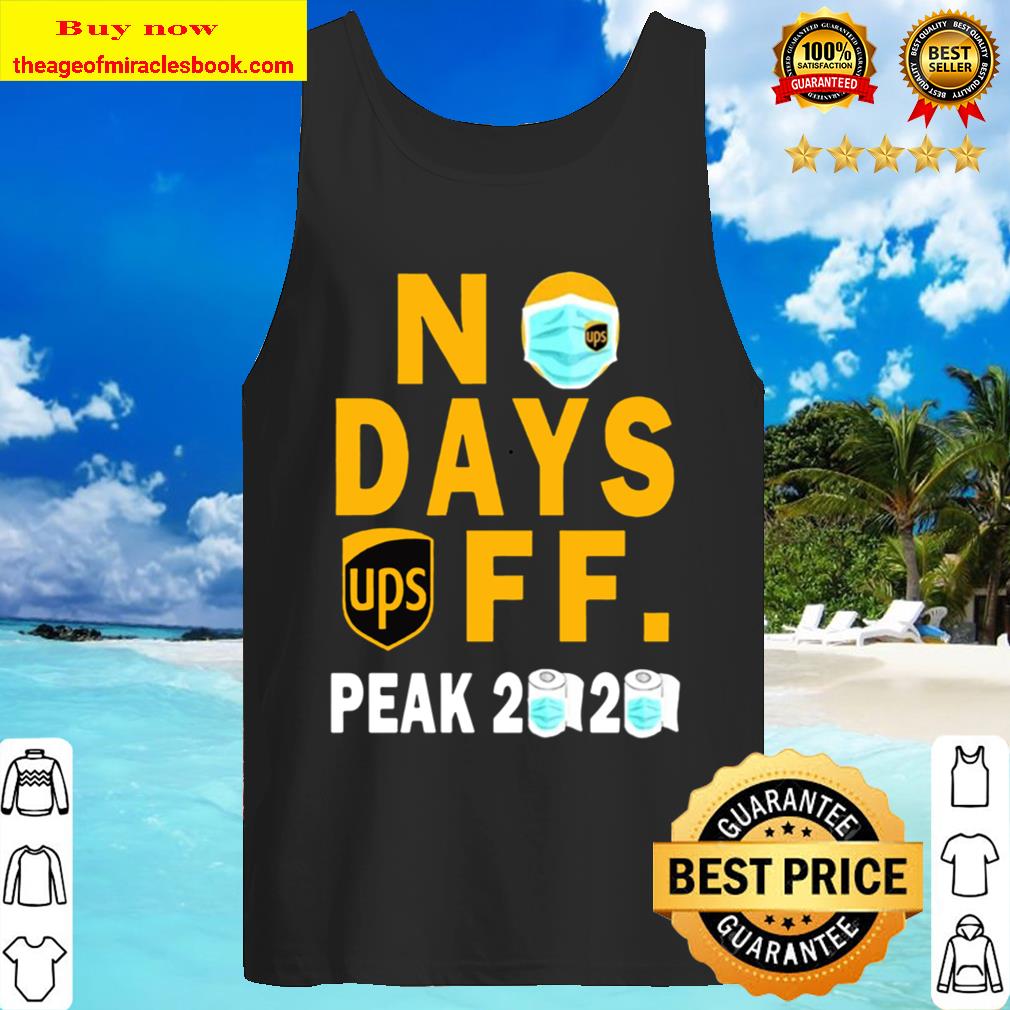 No Days Off Peak 2020 Ups Tank Top