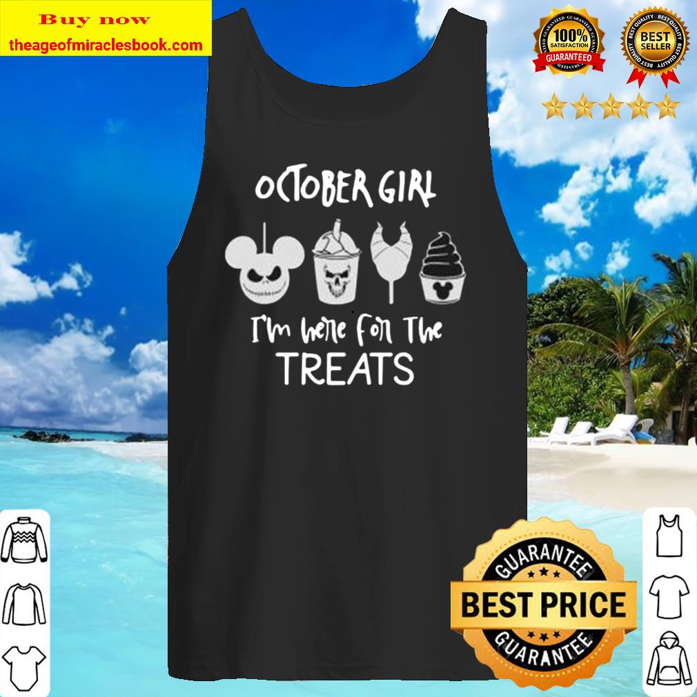 October Girl I’m Here For The Treats Tank Top