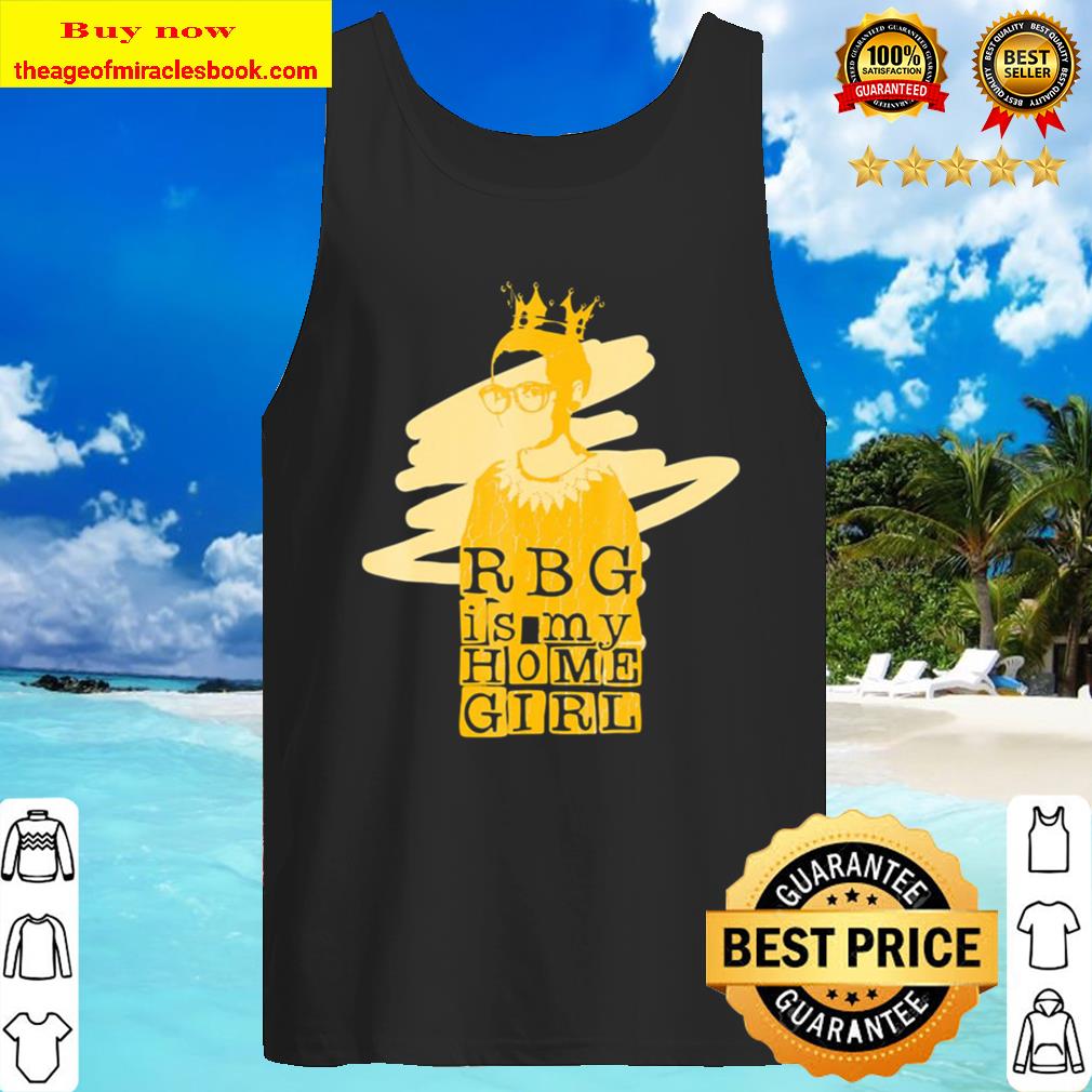 Rbg Is My Home Girl Tank Top