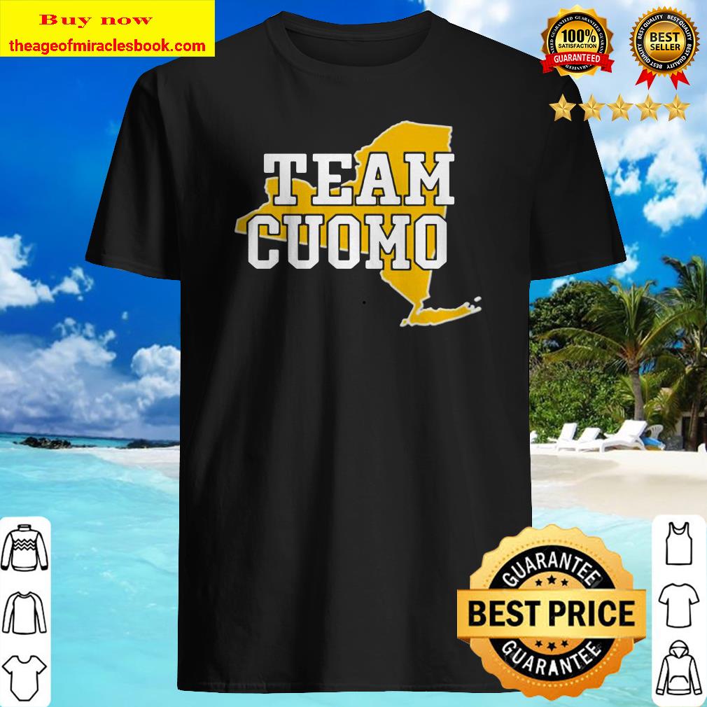 Team cuomo Version 1 shirt, hoodie, tank top, sweater