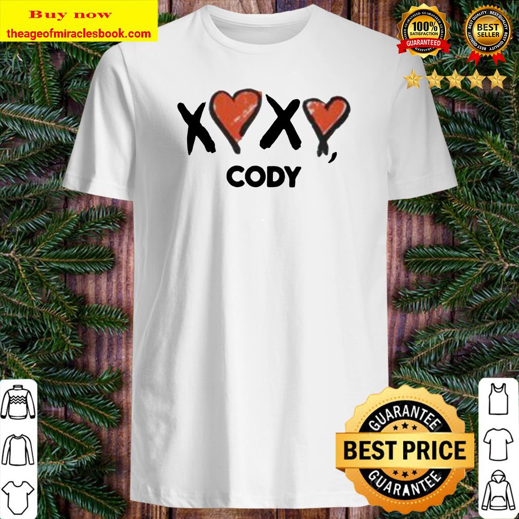 XOXO Cody shirt, hoodie, tank top, sweater