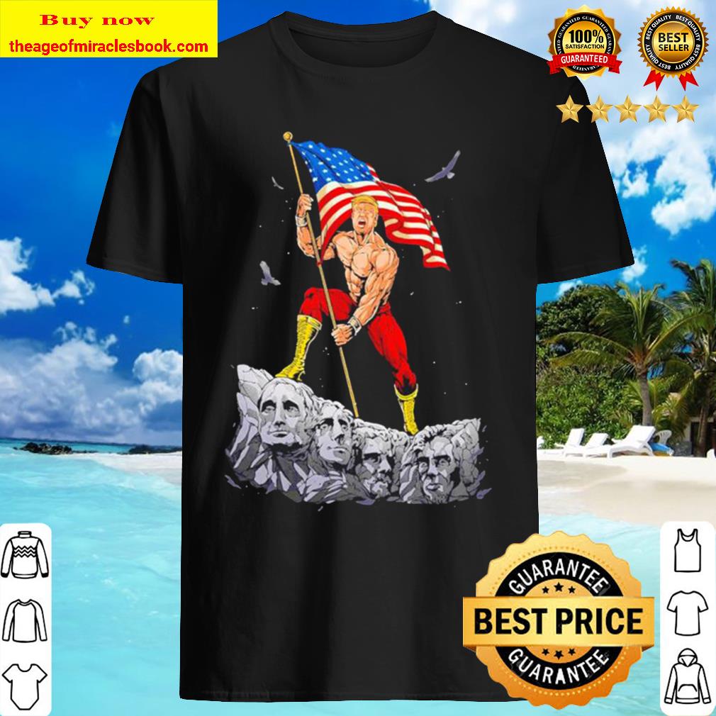 American flag Donald Trump Mount shirt, hoodie, tank top, sweater American flag Donald Trump Mount shirt, hoodie, tank top, sweater