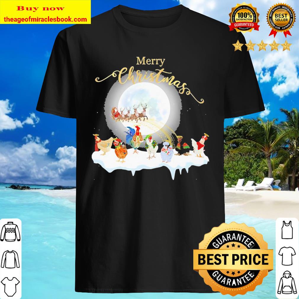 Chickens Merry Christmas New shirt, Hoodie, tank top, sweater Chickens Merry Christmas New shirt, Hoodie, tank top, sweater