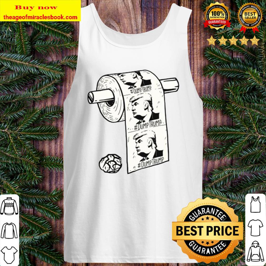 Dump Trump President Election Toilet Tank Top