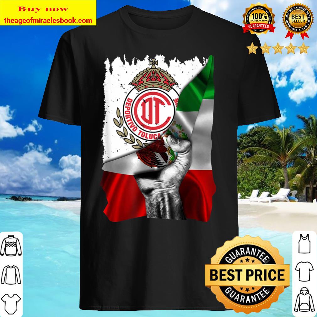 FC Toluca Flag USA Football Club Orgullo Mexicano Shirt, Hoodie, Tank top, Sweater FC Toluca Flag USA Football Club Orgullo Mexicano Shirt, Hoodie, Tank top, Sweater
