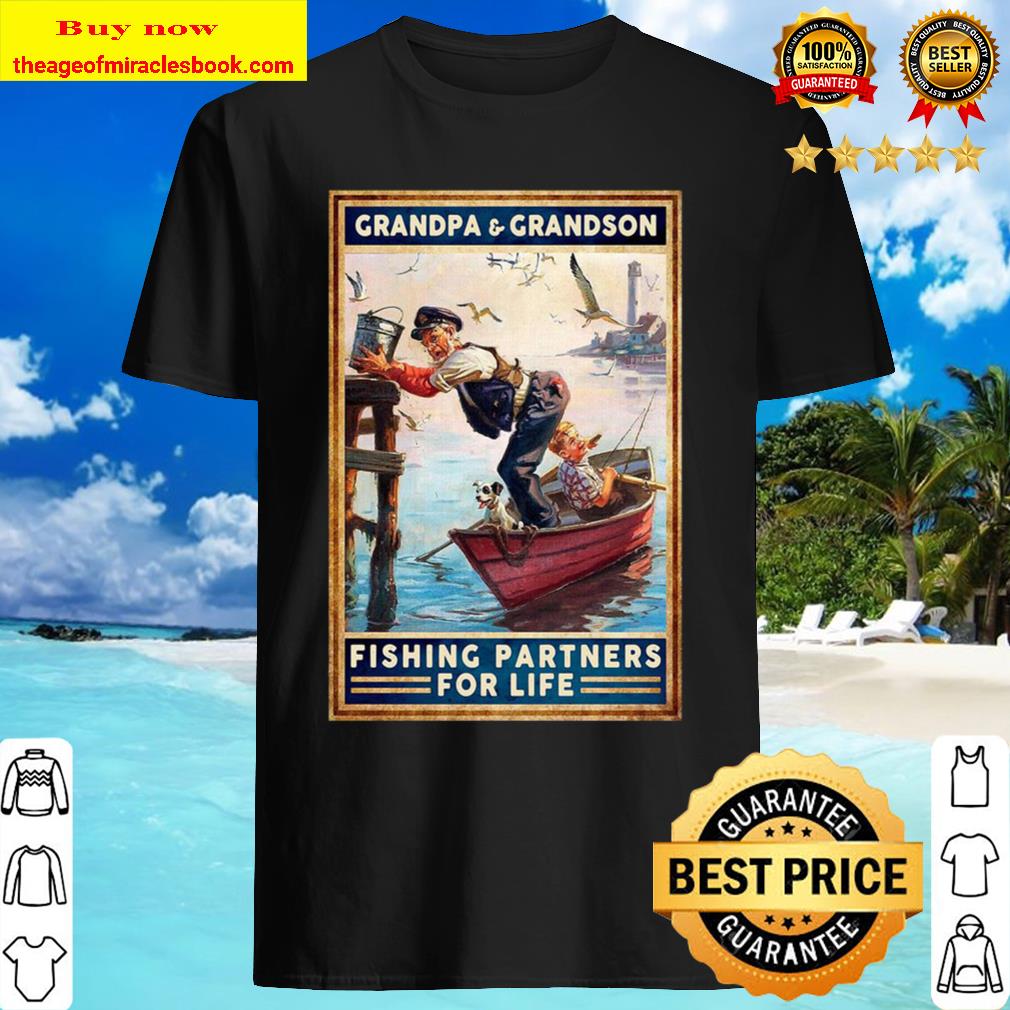 Grandpa And Grandson Fishing Partners For Life Shirt Grandpa And Grandson Fishing Partners For Life Shirt
