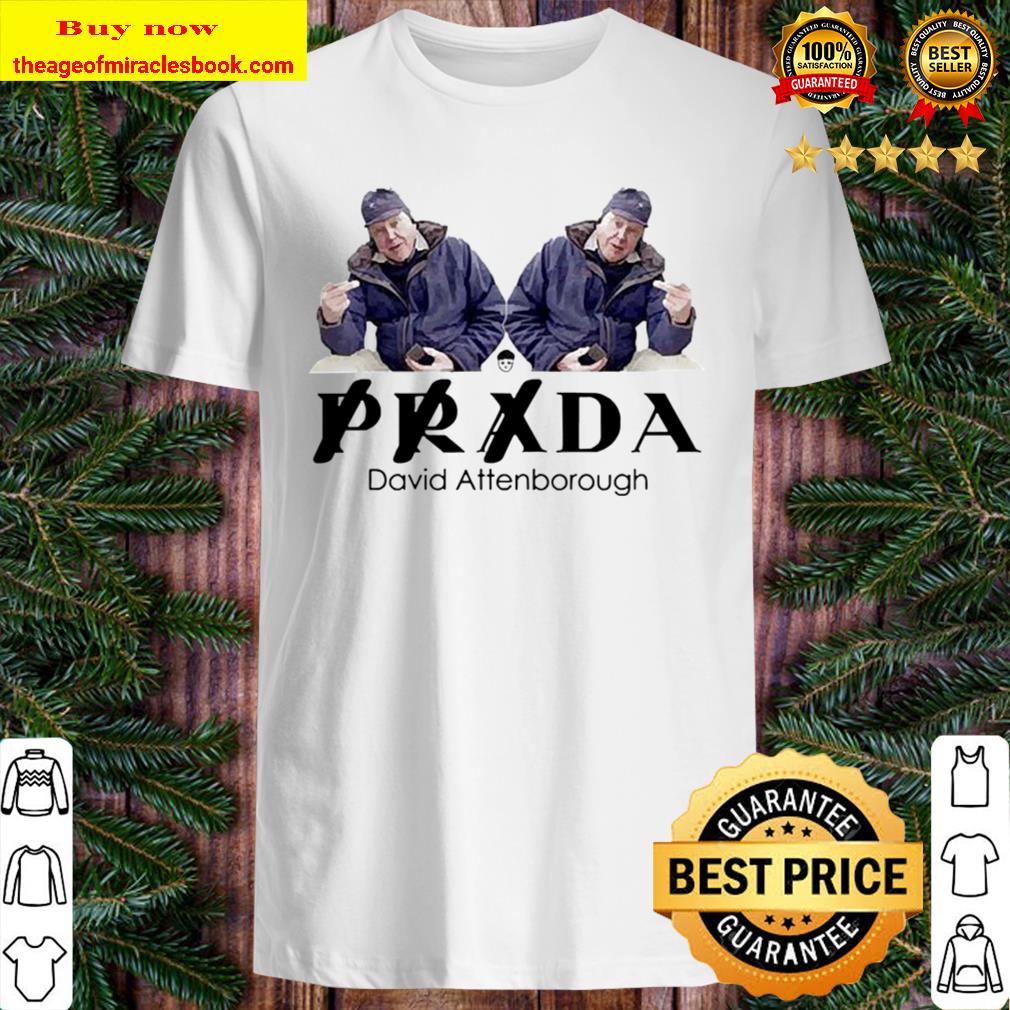 Prada David Attenborough T-shirt, hoodie, tank top, sweater