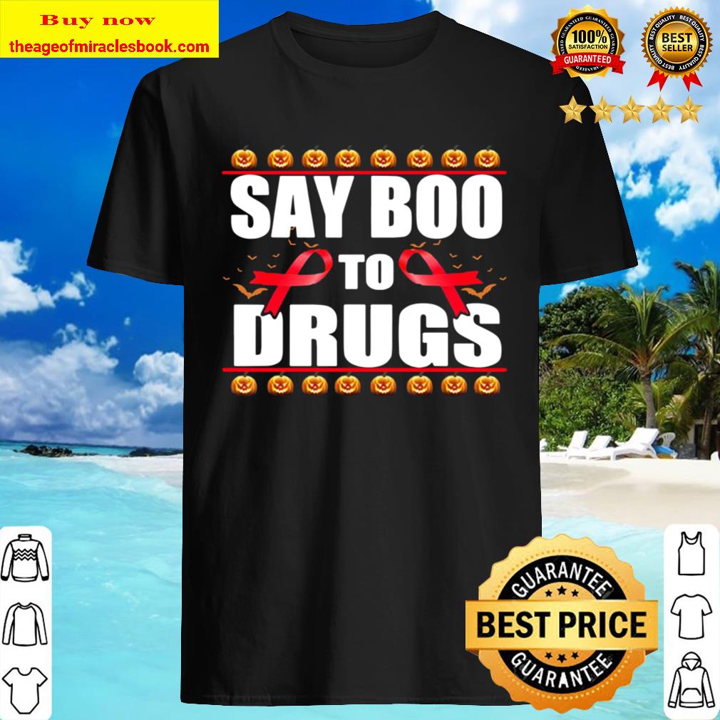 Red Ribbon Week Shirt Funny Halloween, Say Boo To Dugs T-shirt