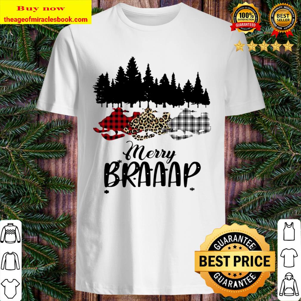 Snowmobile Merry Braaap Shirt, Hoodie, Tank top, Sweater