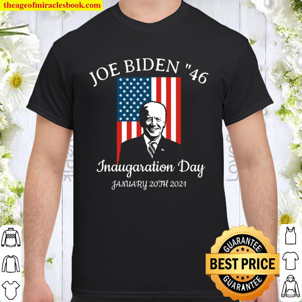 CONGRATULATIONS JOE BIDEN 46. HAPPY INAUGARATION DAY GIFT Shirt, Hoodie, Long Sleeved, SweatShirt CONGRATULATIONS JOE BIDEN 46. HAPPY INAUGARATION DAY GIFT Shirt, Hoodie, Long Sleeved, SweatShirt