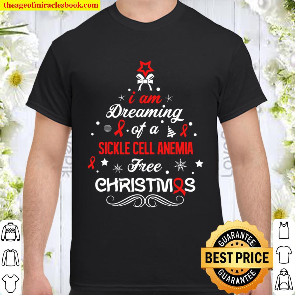 Christmas- Sickle Cell Anemia Awareness Support Ribbon 2020 Shirt, Hoodie, Long Sleeved, SweatShirt Christmas- Sickle Cell Anemia Awareness Support Ribbon 2020 Shirt, Hoodie, Long Sleeved, SweatShirt