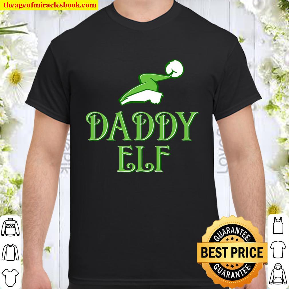 Daddy Elf Family Christmas 2020 Shirt, Hoodie, Long Sleeved, SweatShirt Daddy Elf Family Christmas 2020 Shirt, Hoodie, Long Sleeved, SweatShirt