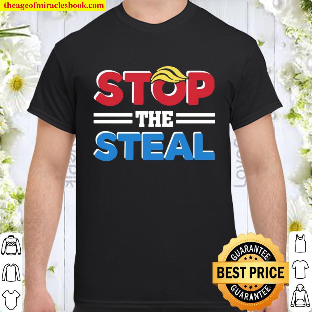 Donald Trump stop the Steal Shirt, Hoodie, Long Sleeved, SweatShirt Donald Trump stop the Steal Shirt, Hoodie, Long Sleeved, SweatShirt