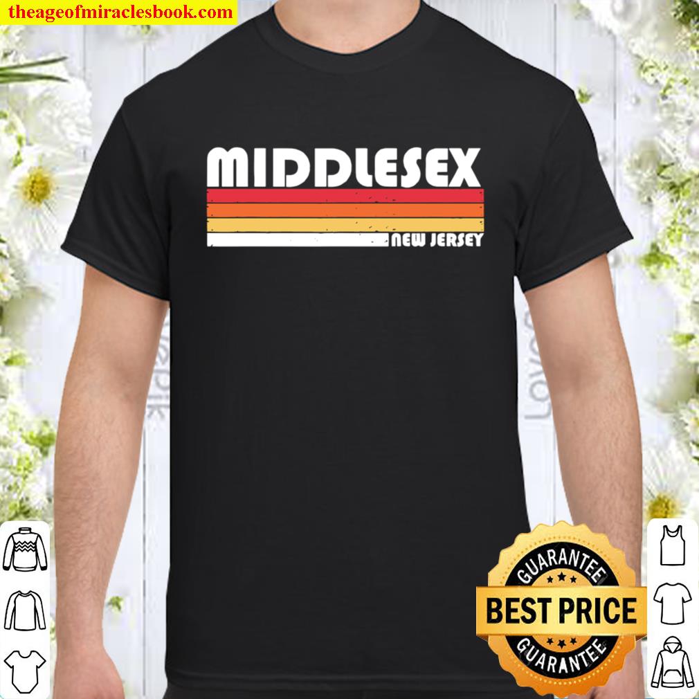 Middlesex Nj New Jersey Funny City Home Roots Shirt, Hoodie, Long Sleeved, SweatShirt