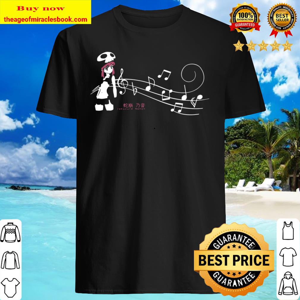 Nonon Jakuzure Shirt, Hoodie, Tank top, Sweater Nonon Jakuzure Shirt, Hoodie, Tank top, Sweater