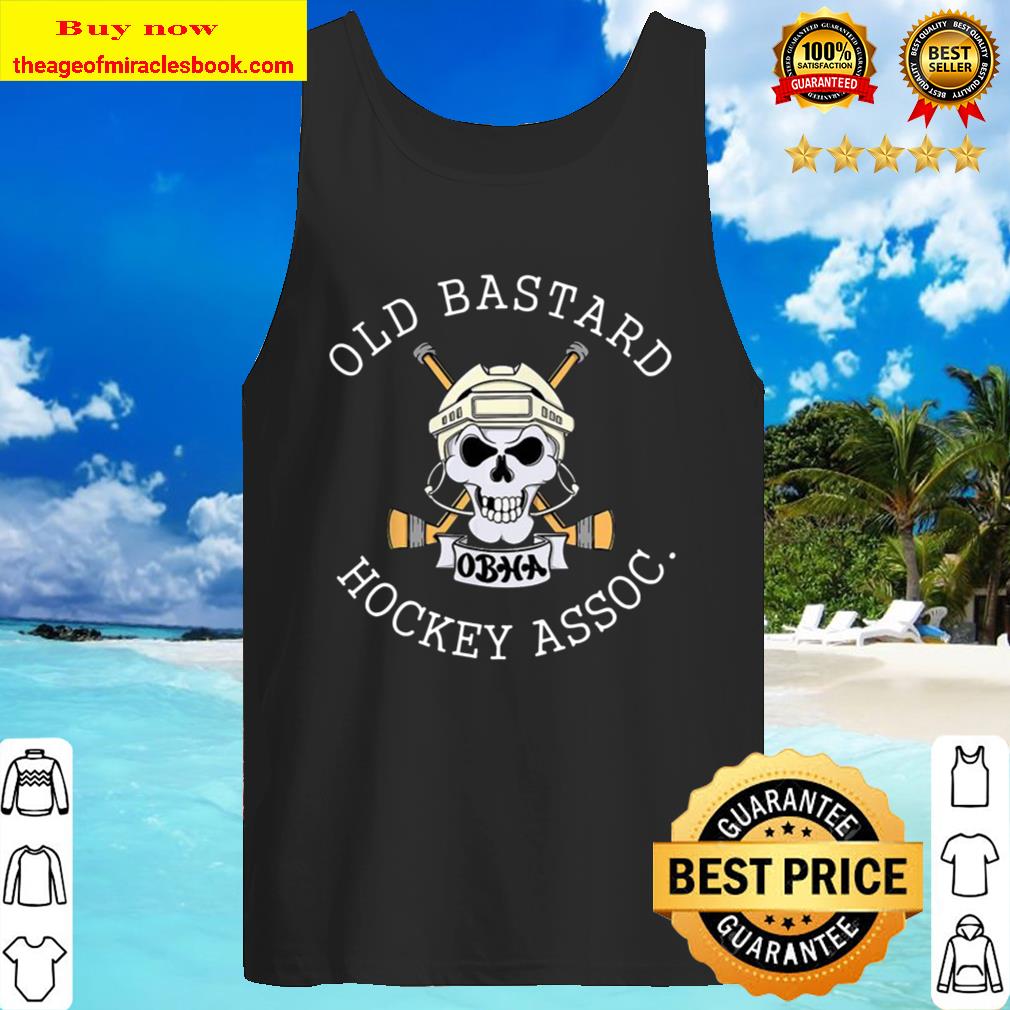 OLD BASTARD HOCKEY ASSOC Tank Top
