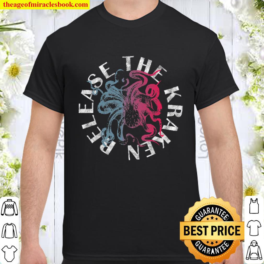 Release the Kraken Shirt, Hoodie, Long Sleeved, SweatShirt