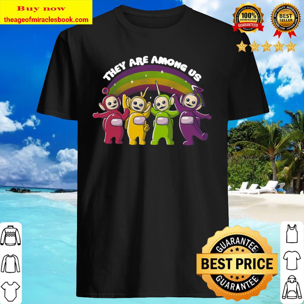 They Are Among USA Shirt, Hoodie, Tank top, Sweater