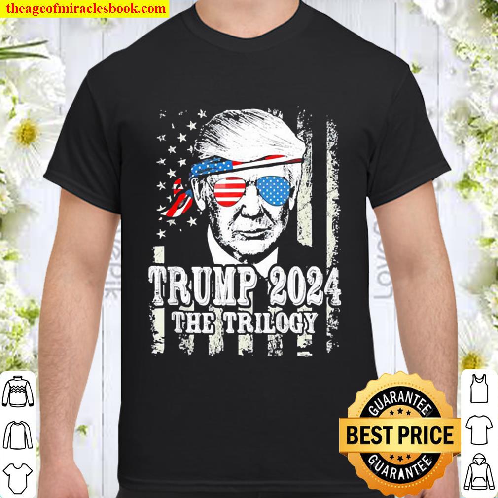 Trump American flag reelection Trump 2024 the Trilogy Shirt, Hoodie, Long Sleeved, SweatShirt Trump American flag reelection Trump 2024 the Trilogy Shirt, Hoodie, Long Sleeved, SweatShirt
