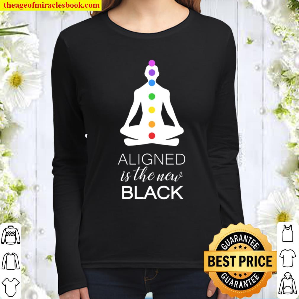 Aligned Is The new Black Women Long Sleeved