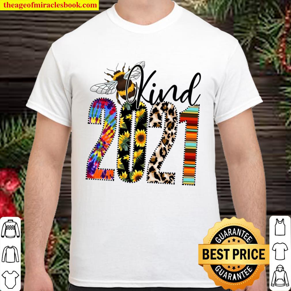 Bee Kind 2021 T-Shirt – New Year Raglan Tee – Plus Sizes Available hot Shirt, Hoodie, Long Sleeved, SweatShirt Bee Kind 2021 T-Shirt – New Year Raglan Tee – Plus Sizes Available hot Shirt, Hoodie, Long Sleeved, SweatShirt